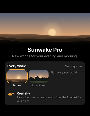 The top of the Sunwake Pro page in the app: every world with Dunes and Mountains, Sea stays free, and the real sky with rain, clouds, moon and season from the forecast for your place.